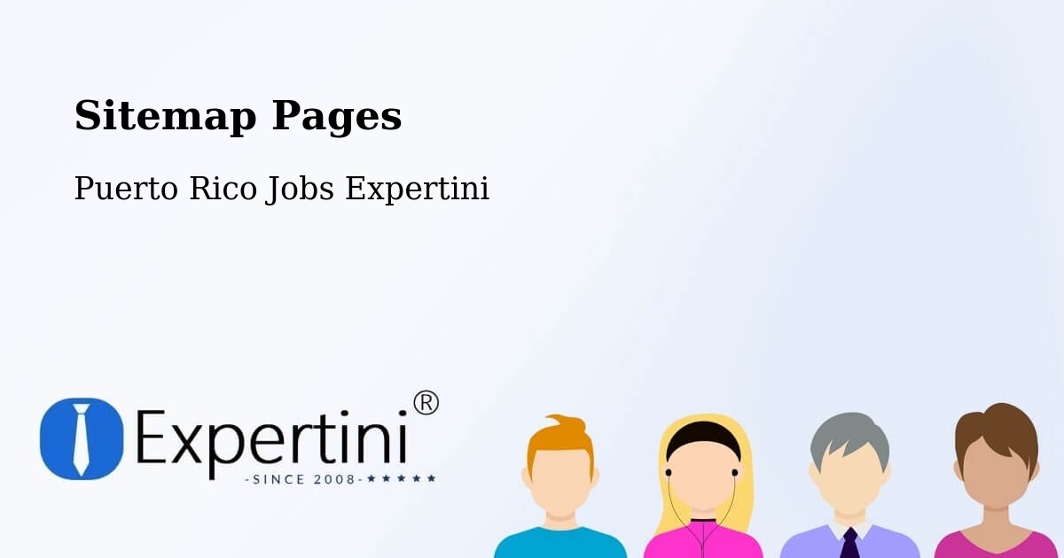 Sitemap Pages - Guaynabo - Puerto Rico Jobs Expertini